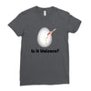 is it Unicorn Ladies Fitted T-Shirt