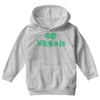 go vegan 4 Youth Hoodie