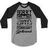 This Guy Is Taken By A Super Sexy February Girlfriend 3/4 Sleeve Shirt