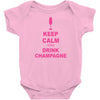 keep calm and drink champagne Baby Bodysuit