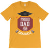 proud dad of a 2018 graduate. T-Shirt