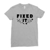 Broke It - Fixed It Ladies Fitted T-Shirt