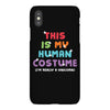 This Is My Human Costume I'm Really a Unicorn iPhoneX