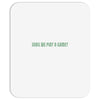 shall we play game Mousepad