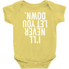 i'll never let you down Baby Bodysuit