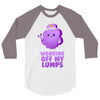working off my lumps 3/4 Sleeve Shirt