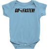 go faster Baby Bodysuit