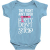 the fight ain't over so the party don't stop black Baby Bodysuit
