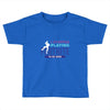 i Stopped Playing Fortnite To Be Here Toddler T-shirt