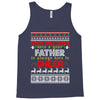 Santa Only Comes Once A Year Father Is Always Here To Cheer Tank Top