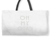 oh my quad Weekender Totes