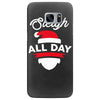 sleigh all day Samsung Galaxy S7 Edge