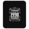 vintage made in 1990 perfectly aged a living legend Mousepad