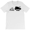 yours mine T-Shirt