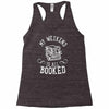 my weekend is all booked Racerback Tank