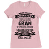 Super Cool Gran Of A Freaking Awesome Granddaughter Ladies Fitted T-Shirt