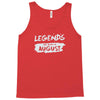 legends are born in august Tank Top