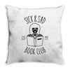 sick &amp; sad book club Throw Pillow