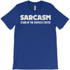sarcasm services T-Shirt