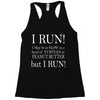 i may be slow but i run Racerback Tank