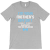I'm Your Mother's Day Gift Dad Says You're Welcome Baby Boy T-Shirt
