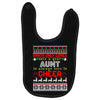 santa only comes once a year aunt is always here to cheer Baby Bibs
