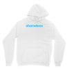 Shameless Unisex Hoodie