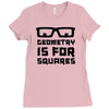 geometry is for squares Ladies Fitted T-Shirt