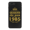 queens are born in 1985 iPhone 7 Plus Case