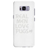 real men love pugs Samsung Galaxy S8 Plus