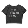 Do or Do Not Crop Top