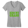 kiss my grass Women's V-Neck T-Shirt