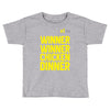 Winner Winner Chicken Dinner Pubg Toddler T-shirt