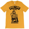 ride or die T-Shirt