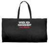 under new management, just married Weekender Totes