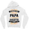 Super Cool Papa Of A Freaking Awesome Daughter Zipper Hoodie
