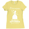 Princesses Are Born In September Ladies Fitted T-Shirt