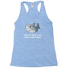 i was hungry Racerback Tank