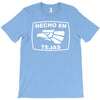 hecho en tejas T-Shirt