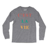 Cest La Vie Long Sleeve Shirts