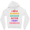 i am a mermaid unicorn kitten fairy princess Zipper Hoodie