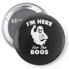 im here for the boos Pin-back button