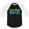 every body walk 3/4 Sleeve Shirt