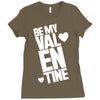 Be my valentine Ladies Fitted T-Shirt
