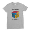 Got A Problem Ladies Fitted T-Shirt