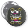 i am a april women Pin-back button