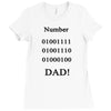 number one dad funny t shirt binary nerd geek tee s 3xl Ladies Fitted T-Shirt