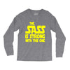 the sass is strong with this one Long Sleeve Shirts
