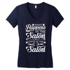 what happens in the salon Women's V-Neck T-Shirt