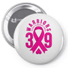 end breast cancer   39 warriors Pin-back button